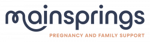Mainsprings Pregnancy and Family Support
